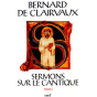 Saint Bernard - Sermons sur le Cantique - Tome V