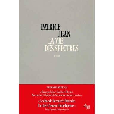 Patrice Jean - La vie des Spectres