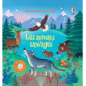 Les animaux sauvages - Mon livre sonore à toucher