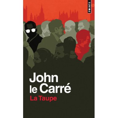 John Le Carré - La Taupe - Poche