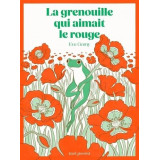 La grenouille qui aimait le rouge