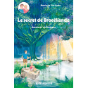 Le secret de Brocéliande - Les aventures de Paul et Marie - tome 5