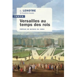 Versailles au temps des Rois