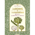 Jardins de monastères - Histoire, symbolisme et plantes