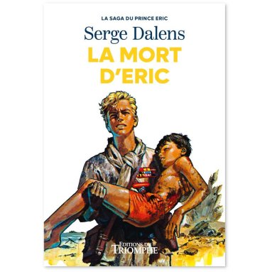 Serge Dalens - La mort d'Eric