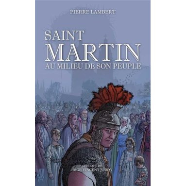 Pierre Lambert - Saint Martin au milieu de son peuple