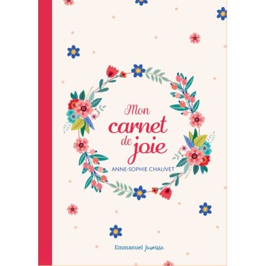 Anne-Sophie Chauvet - Mon carnet de joie