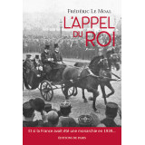 L'appel du Roi - Et si la France avait été une monarchie en 1939 ?