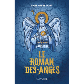 Pierre Doat - Le Roman des anges