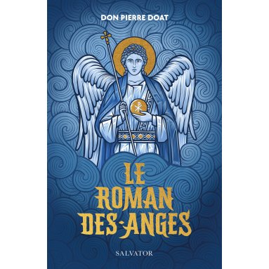 Pierre Doat - Le Roman des anges