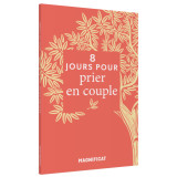 8 jours pour prier en couple