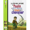 La véritable histoire de Paulin le petit paysan