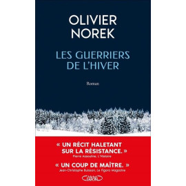 Olivier Norek - Les guerriers de l’hiver