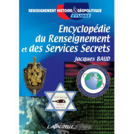 Encyclopédie du Renseignement et des Services Secrets