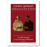 Le droit naturel et la conscience chrétienne - 2ème partie - Carnets Spirituels N° 51