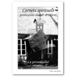 La personnalité – (1ère partie) Carnets spirituels N°48