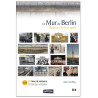 Marc Geoffroy - Le Mur de Berlin - Histoire, chute et après