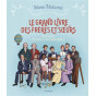 Marie Malcurat - Le grand livre des frères et soeurs - 15 histoires de familles extraordinaires