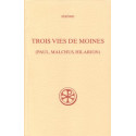 Jérôme - Trois vies de moines (Paul, Malchus,Hilarion) (SC 508)