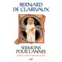 Saint Bernard - Sermons pour l'année - Tome I, 2