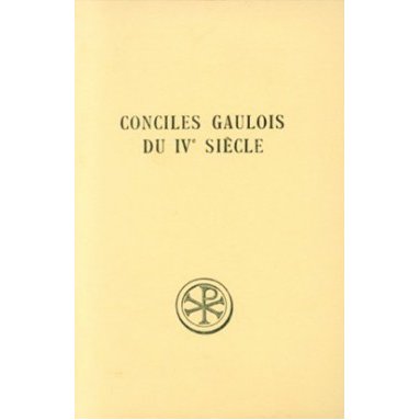 Conciles gaulois du IVe siècle (SC 241)