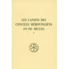 Les Canons des Conciles mérovingiens - Tome I