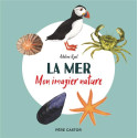 La mer - Mon imagier nature