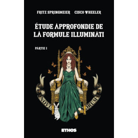 Fritz Springmeier - Etude approfondie de la formule illuminati - Partie 1