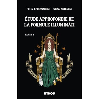 Fritz Springmeier - Etude approfondie de la formule illuminati - Partie 1