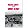 Rose Hu - Avec le Christ dans les camps de Mao - Mes vingt-cinq années dans le goulag chinois