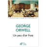 George Orwell - Un peu d'air frais