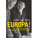 Europa ! - Les projets européens de l'Allemagne nazie et de l'Italie fasciste