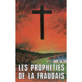 Les prophéties de la Fraudais