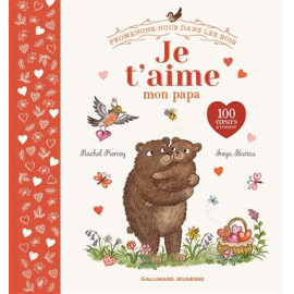 Rachel Piercey - Je t'aime mon papa - 100 coeurs à trouver