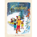 Le Noël de Caroline - Grands albums Hachette