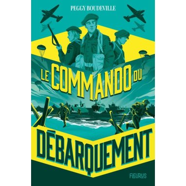 Peggy Boudeville - Le Commando du débarquement