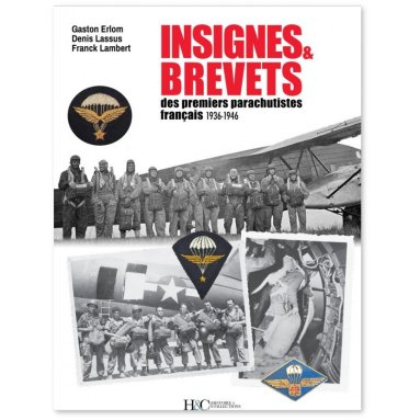 Gaston Erlom - Insignes & Brevets des premiers parachutistes français 1936-1946