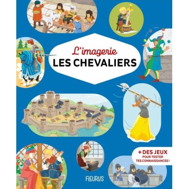 Philippe Simon - Les Chevaliers - Des jeux pour tester tes connaissances !