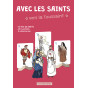 Anne-Charlotte Larroque - Avec les saints vers la Toussaint - 12 vies de saints