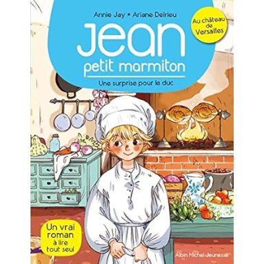 Annie Jay - Jean petit marmiton - Tome 1