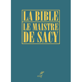 Louis-Isaac Lemaître de Sacy - La Bible de Sacy