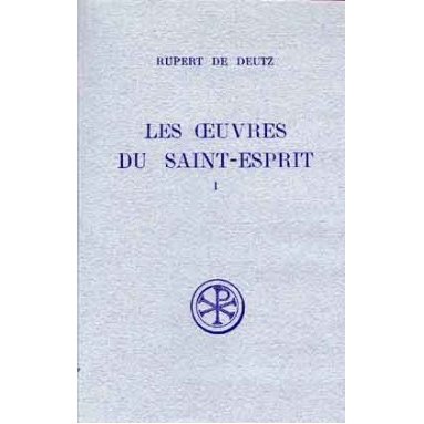 Rupert de Deutz - Les Oeuvres du Saint-Esprit SC131- Tome 1