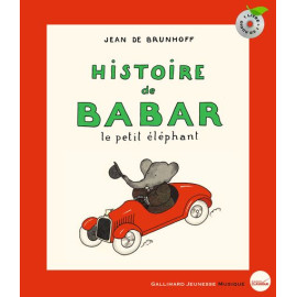 Jean de Brunhoff - Histoire de Babar le petit éléphant - Avec un CD Audio