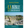 Matthieu Richelle - La Bible et l'archéologie