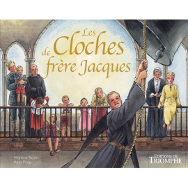 Les Cloches de frère Jacques