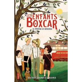 Gertrude Chandler Warner - Les enfants Boxcar - Tome 5