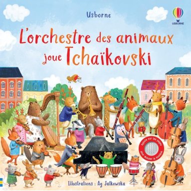 Sam Taplin - L'orchestre des animaux joue Tchaïkovski