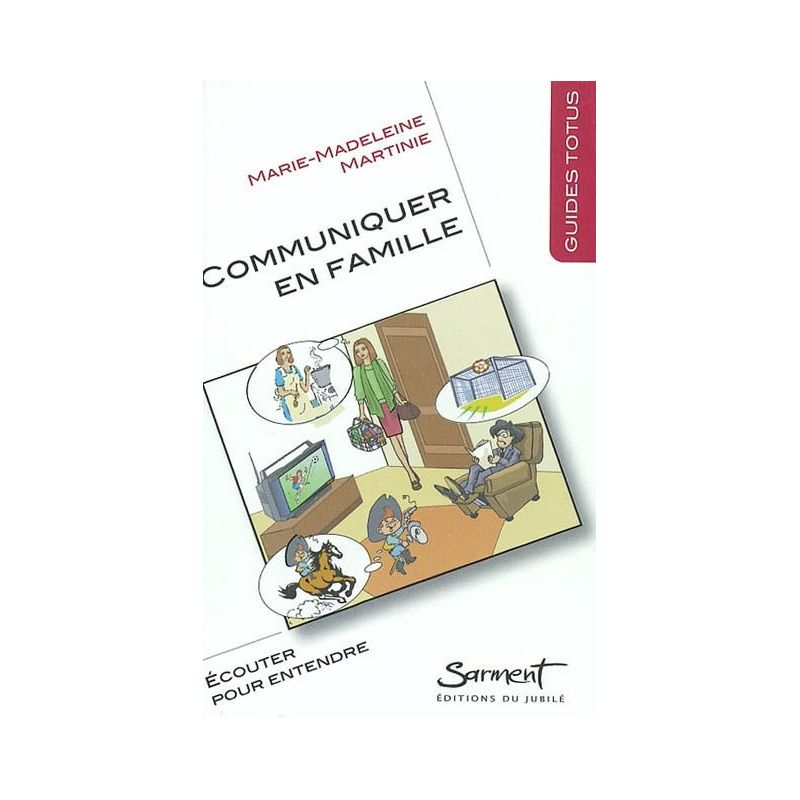 Communiquer en famille