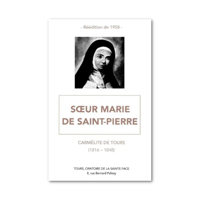 Soeur Marie de Saint-Pierre - Carmélite de Tours (1816-1848)