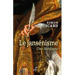 Le jansénisme une théologie